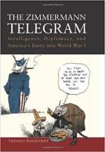 The Zimmerman Telegram By Thomas Boghardt Reviews Great Pick For 2023   Zimmerman Telegram 150x217 